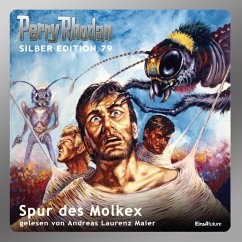 Spur des Molkex / Perry Rhodan Silberedition Bd.79 (MP3-Download) - Ewers, H.G.; Darlton, Clark; Mahr, Kurt