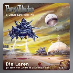 Die Laren / Perry Rhodan Silberedition Bd.75 (MP3-Download) - Mahr, Kurt; Ewers, H.G.; Kneifel, Hans