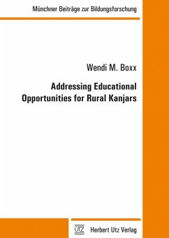 Addressing Educational Opportunities for Rural Kanjars (eBook, PDF) - Boxx, Wendi M.