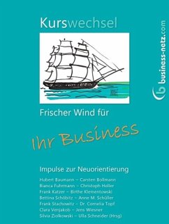 Kurswechsel: Frischer Wind für Ihr Business (eBook, ePUB)