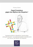 Papst Franziskus gegen den Mythos des Sisyphos? (eBook, ePUB)