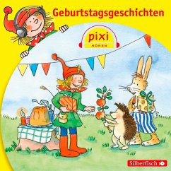 Pixi Hören: Geburtstagsgeschichten (MP3-Download) - Neuwald, Alfred; Nettingsmeier , Simone