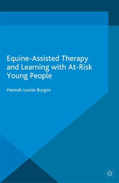 Equine-Assisted Therapy and Learning with At-Risk Young People (eBook, PDF) - Burgon, Hannah