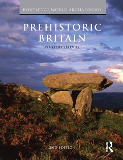 Prehistoric Britain (eBook, ePUB) - Darvill, Timothy