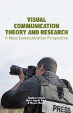Visual Communication Theory and Research (eBook, PDF)