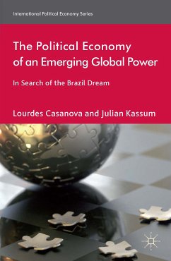 The Political Economy of an Emerging Global Power (eBook, PDF)