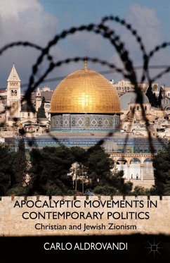 Apocalyptic Movements in Contemporary Politics (eBook, PDF)