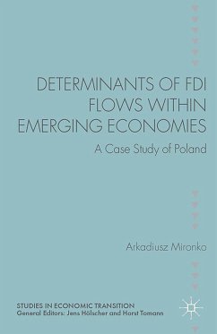 Determinants of FDI Flows within Emerging Economies (eBook, PDF) - Mironko, A.