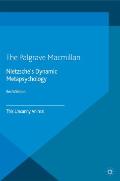 Nietzsche's Dynamic Metapsychology (eBook, PDF)