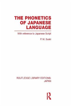 The Phonetics of Japanese Language (eBook, ePUB) - Suski, P.