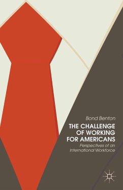 The Challenge of Working for Americans (eBook, PDF) - Benton, Bond