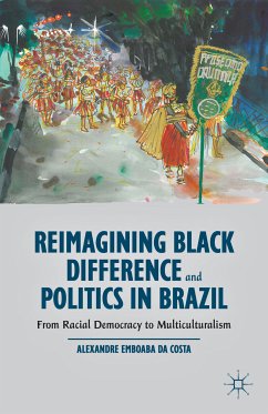 Reimagining Black Difference and Politics in Brazil (eBook, PDF) - Loparo, Kenneth A.