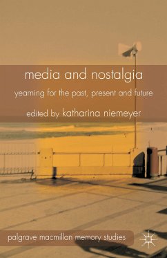 Media and Nostalgia (eBook, PDF)