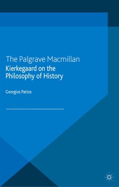 Kierkegaard on the Philosophy of History (eBook, PDF) - Patios, G.