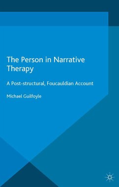 The Person in Narrative Therapy (eBook, PDF) - Guilfoyle, M.