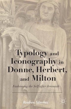 Typology and Iconography in Donne, Herbert, and Milton (eBook, PDF) - Loparo, Kenneth A.