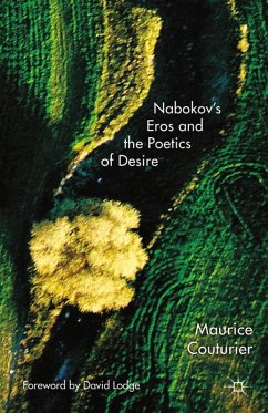 Nabokov's Eros and the Poetics of Desire (eBook, PDF) - Couturier, M.