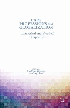 Care Professions and Globalization (eBook, PDF)