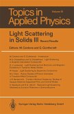 Light Scattering in Solids III