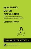 Perceptuo-motor Difficulties