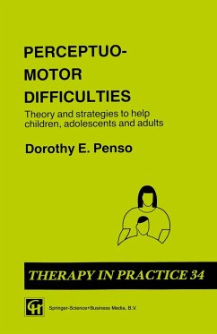 Perceptuo-motor Difficulties - Penso, Dorothy E.