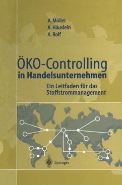 Öko-Controlling in Handelsunternehmen - Möller, Andreas;Häuslein, Andreas;Rolf, Arno