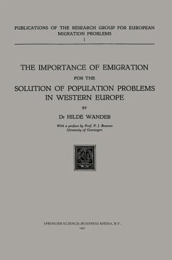 The Importance of Emigration for the Solution of Population Problems in Western Europe