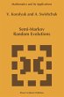 Semi-Markov Random Evolutions - Bild 1