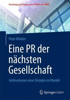 Eine PR der nächsten Gesellschaft - Winkler, Peter