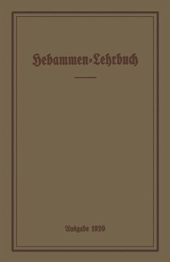 Hebammen-Lehrbuch - Prussia. Ministerium für Volkswohlfahrt