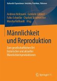 Männlichkeit und Reproduktion
