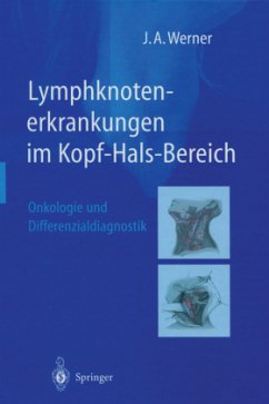 Lymphknotenerkrankungen im Kopf-Hals-Bereich - Werner, Jochen A.