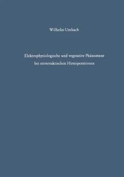 Elektrophysiologische und vegetative Phänomene bei stereotaktischen Hirnoperationen
