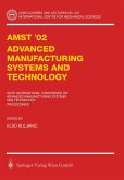 AMST¿02 Advanced Manufacturing Systems and Technology