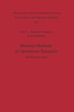 Boolean Methods in Operations Research and Related Areas - Hammer, P. L.;Rudeanu, S.