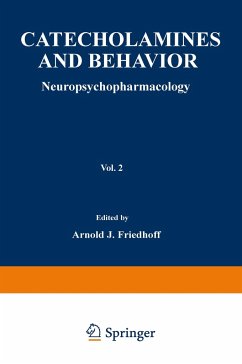 Catecholamines and Behavior · 2 - Friedhoff, Arnold J.