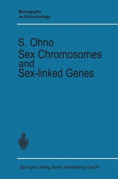Sex Chromosomes and Sex-linked Genes - Ohno, Susumu