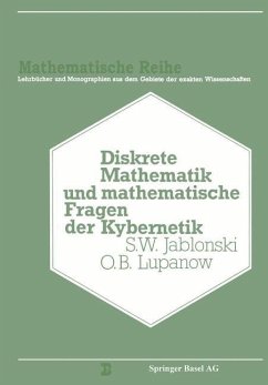 Diskrete Mathematik und Mathematische Fragen der Kybernetik - Jablinski, S. V.;Lupanow;Burosch