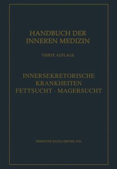 Innersekretorische und Stoffwechselkrankheiten - Handbuch der inneren Medizin