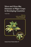 Virus and Virus-like Diseases of Major Crops in Developing Countries Virus and Virus-like Diseases of Major Crops in Developing Countries