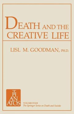 Death and the Creative Life - Goodman, Lisl Marburg