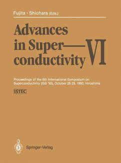 Advances in Superconductivity VI