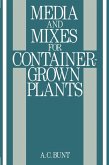 Media and Mixes for Container-Grown Plants