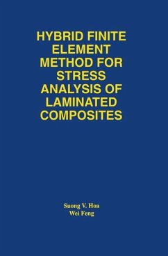 Hybrid Finite Element Method for Stress Analysis of Laminated Composites - Suong Van Hoa;Feng, Wei