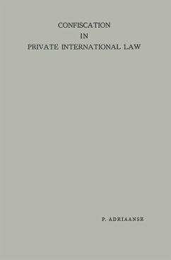Confiscation in Private International Law - Adriaanse, Pieter