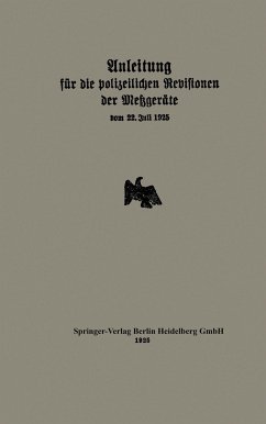 Anleitung für die polizeilichen Revisionen der Metzgeräte vom 22. Juli 1925