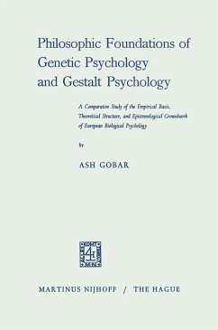 Philosophic Foundations of Genetic Psychology and Gestalt Psychology - Gobar, Ash