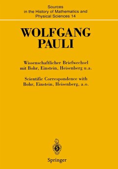 Wissenschaftlicher Briefwechsel mit Bohr, Einstein, Heisenberg u.a. Band IV, Teil I: 1950¿1952 / Scientific Correspondence with Bohr, Einstein, Heisenberg a.o. Volume IV, Part I: 1950¿1952 - Pauli, Wolfgang