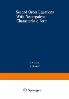 Second-Order Equations With Nonnegative Characteristic Form - Oleinik, O.