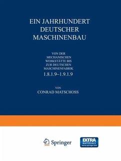 Ein Jahrhundert Deutscher Maschinenbau - Matschoß, Conrad